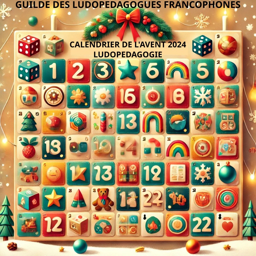 You are currently viewing Calendrier de l’Avent 2024 sur la ludopédagogie