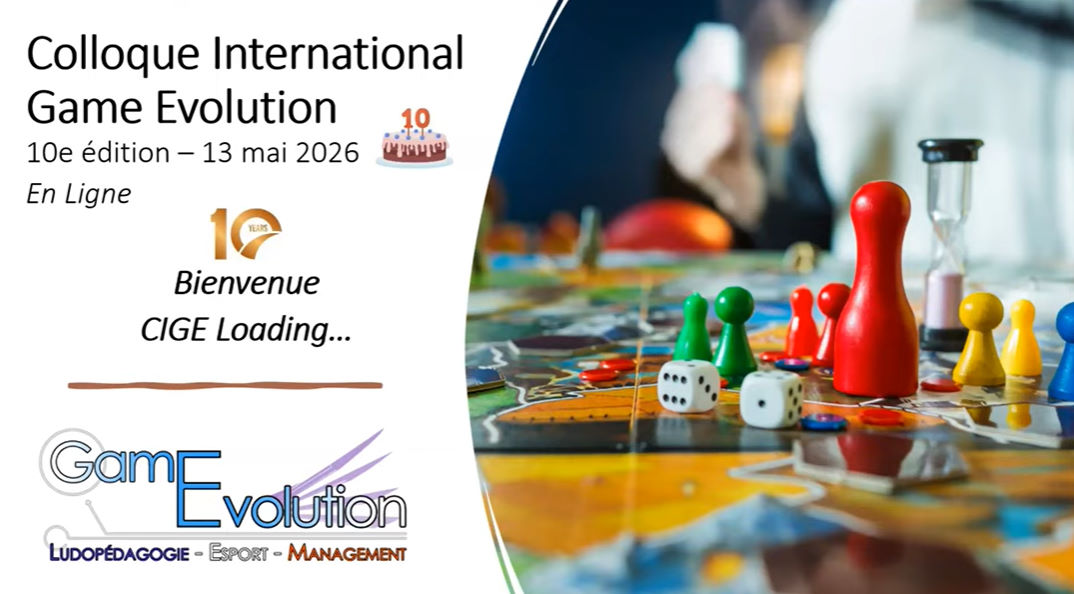 Lire la suite à propos de l’article 10ème édition du Colloque International Game Evolution – CIGE 2026